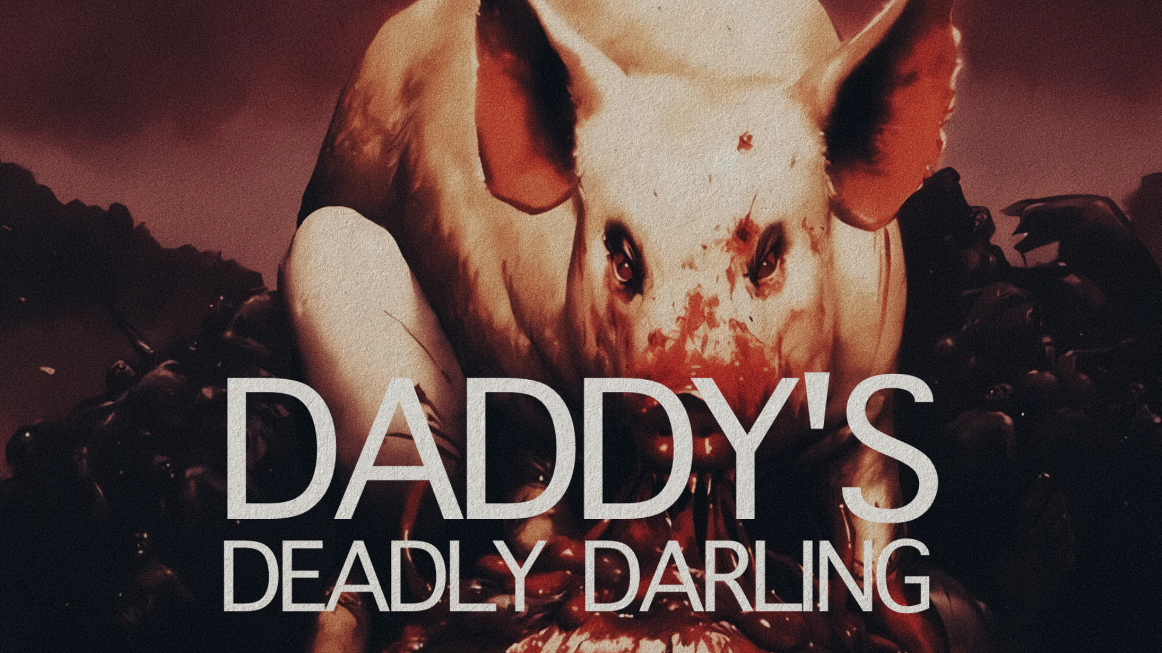 Daddy's Deadly Darling poster